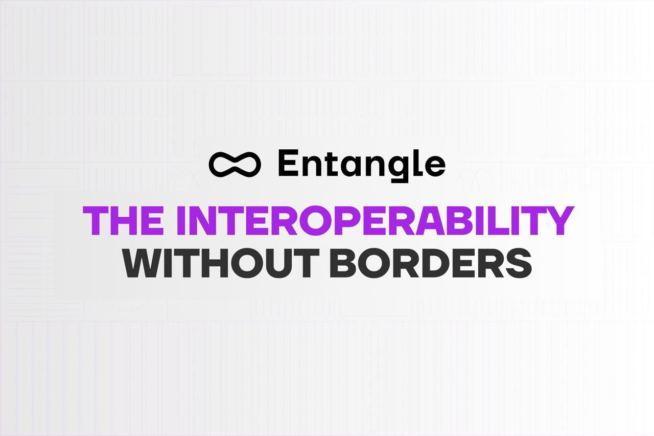 Entangle - Interopérabilité inter-chaînes pour une liquidité sans frontières