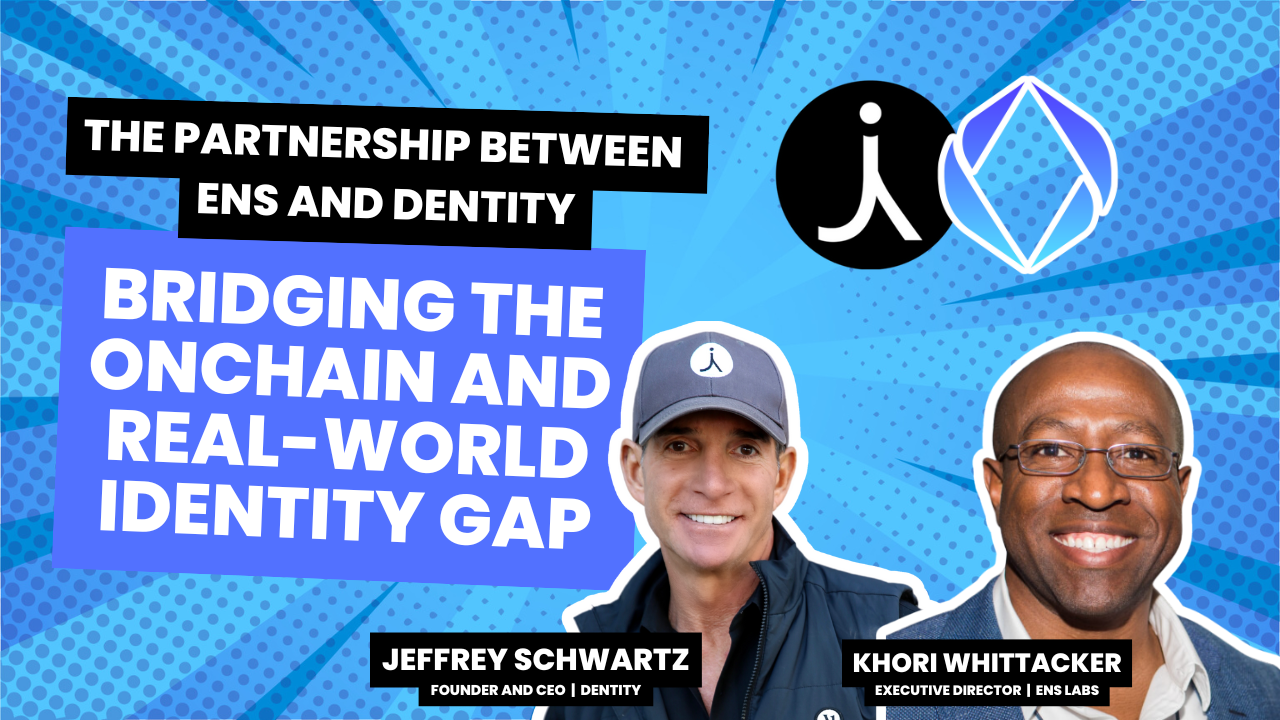 ENS Labs and Dentity bring real identities on the chain to connect Web2 and Web3